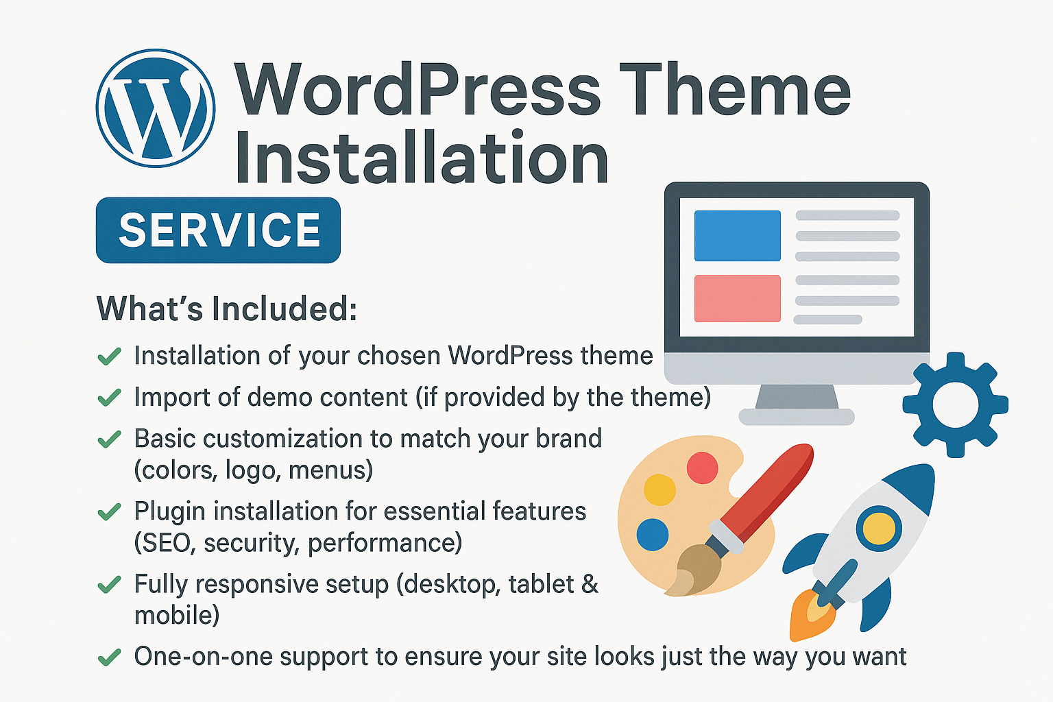 Promotional banner for WordPress Theme Installation Service featuring the WordPress logo, computer screen, and icons for customization, plugins, speed, and design. Includes service highlights such as theme installation, demo content import, customization, plugin setup, responsive design, and one-on-one support.